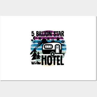 Five Billion Star Hotel Camping Nature Posters and Art